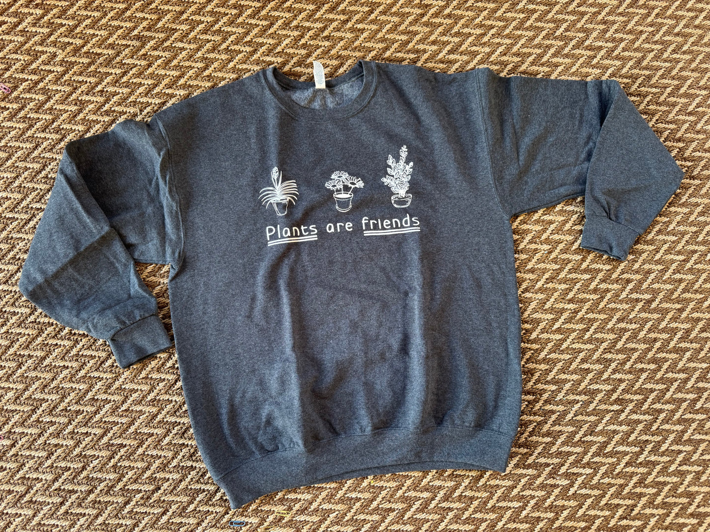 Plants Are Friends Sweatshirt