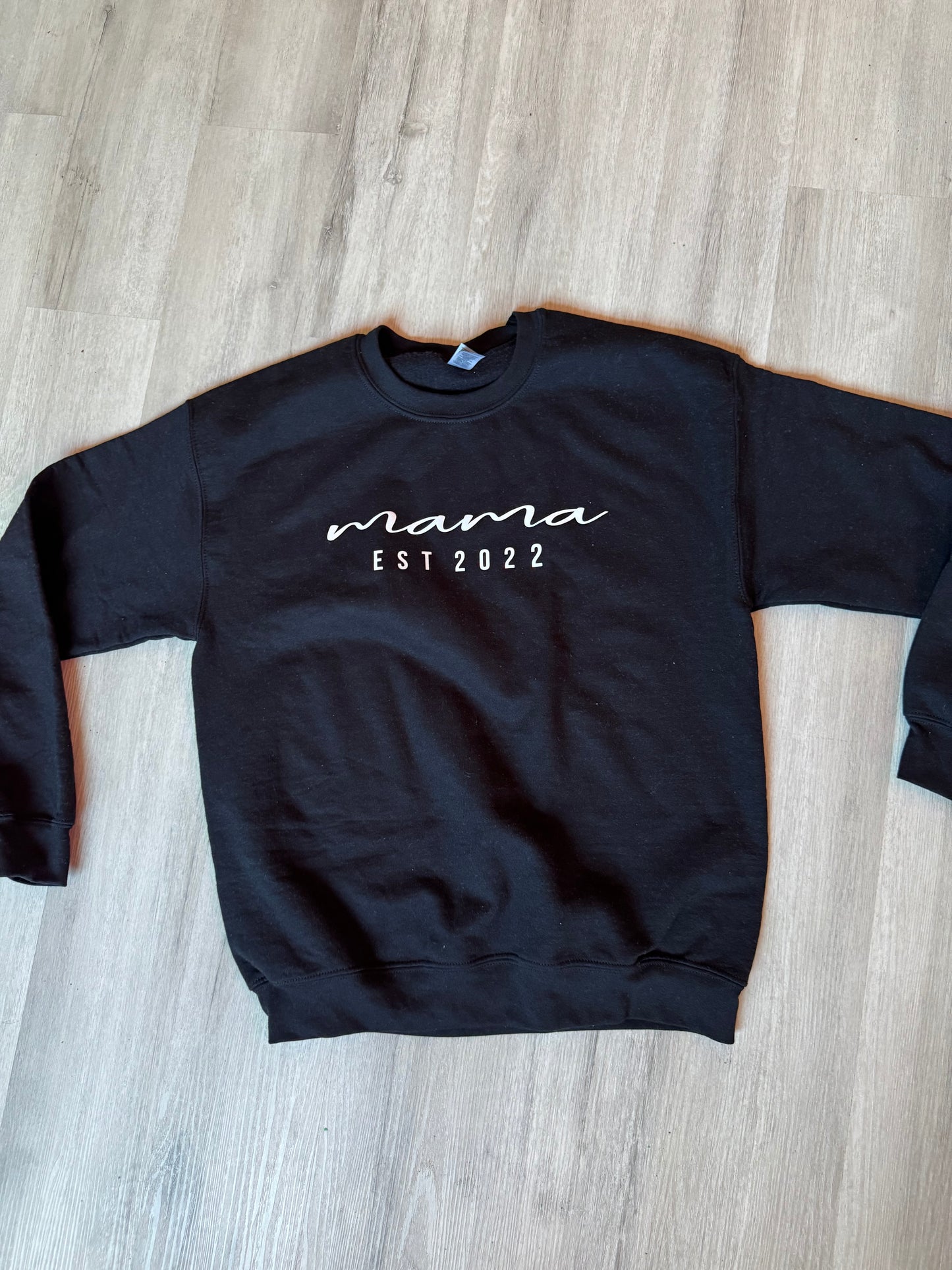 Mama EST.2022 Crewneck Sweater