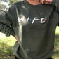 Wifey Sweatshirt