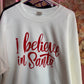 I Believe In Santa Crewneck Sweater