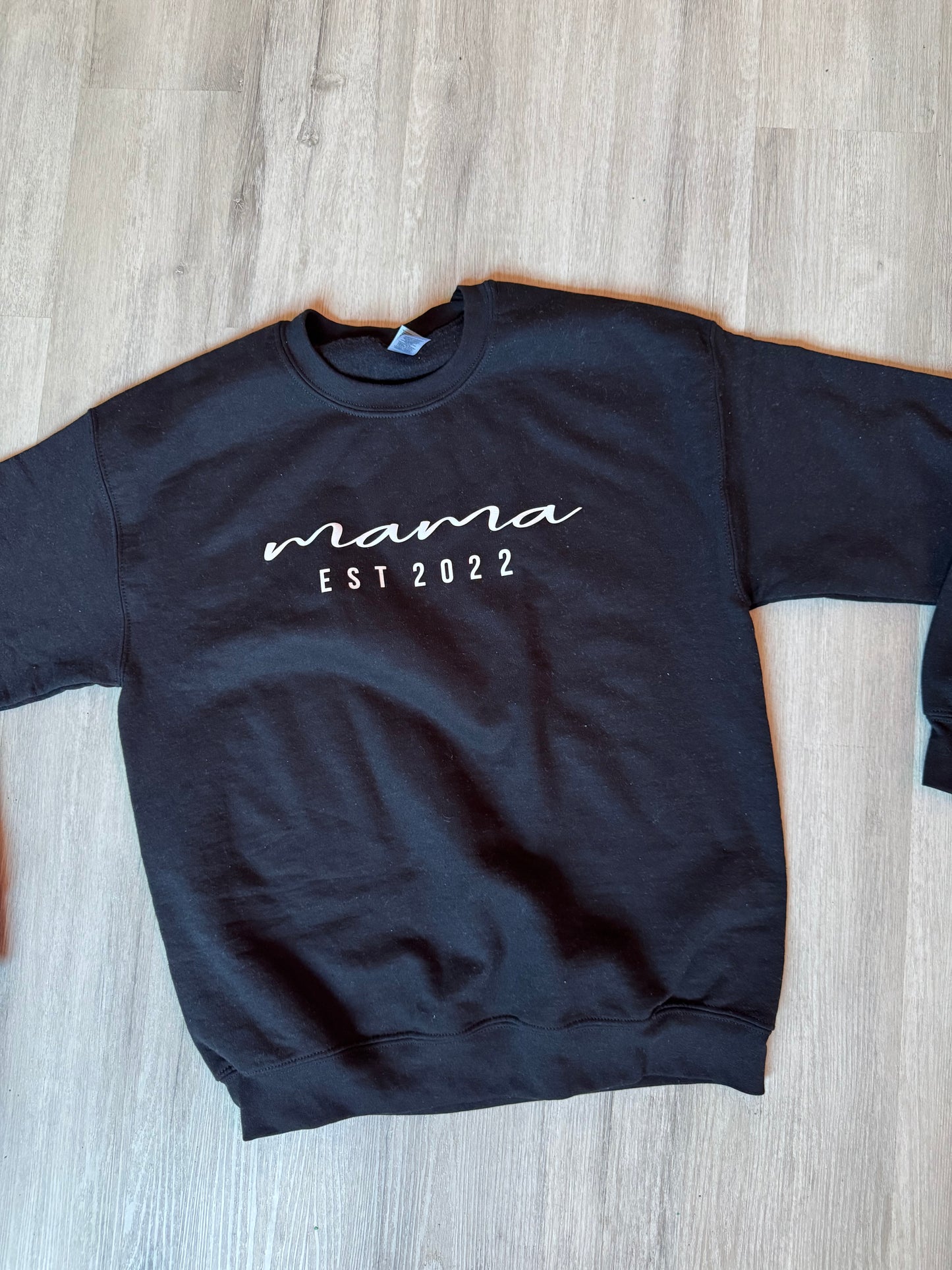 Mama EST.2022 Crewneck Sweater