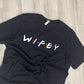 💍 Wifey Tee – Friends Font & Dots