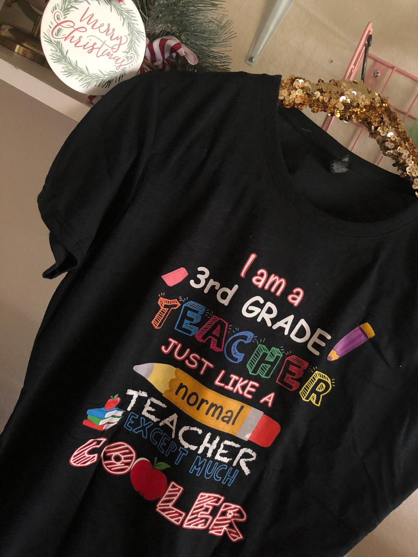 3rd Grade Teacher – But Cooler Tee