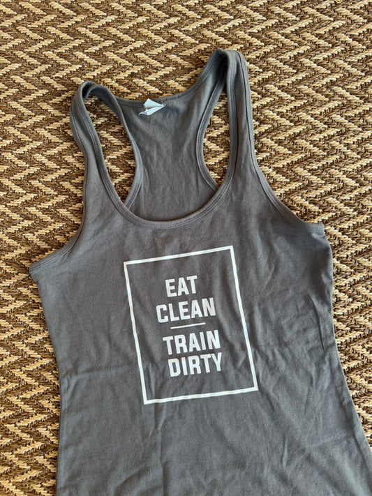 Eat Clean Train Dirty Racerback Tank