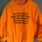 Just Be Quiet Sweatshirt